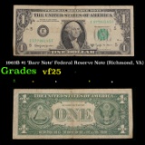 1963B $1 'Barr Note' Federal Reserve Note (Richmond, VA) Grades vf+