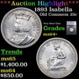 ***Auction Highlight*** 1893 Isabella Isabella Quarter 25c Graded ms64+ By SEGS (fc)