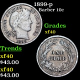 1899-p Barber Dime 10c Grades xf