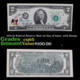 1976 $2 Federal Reserve Note 1st Day of Issue, with Stamp Grades Gem CU