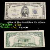 1953A $5 Blue Seal Silver Certificate Grades vf+