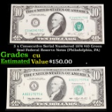 3 x Consecutive Serial Numbered 1974 $10 Green Seal Federal Reserve Notes (Philadelphia, PA) Grades