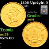 1856 Upright 5 Gold Dollar TY-III $1 Graded au58 BY SEGS