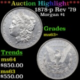 ***Auction Highlight*** 1878-p Rev '79 Morgan Dollar $1 Graded ms63+ BY SEGS (fc)