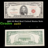 1963 $5 Red Seal United States Note Grades Select AU