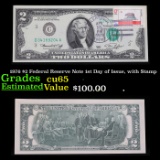 1976 $2 Federal Reserve Note 1st Day of Issue, with Stamp Grades Gem CU