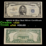 1953A $5 Blue Seal Silver Certificate Grades vf+