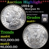 ***Auction Highlight*** 1894-p Morgan Dollar $1 Graded ms63+ BY SEGS (fc)