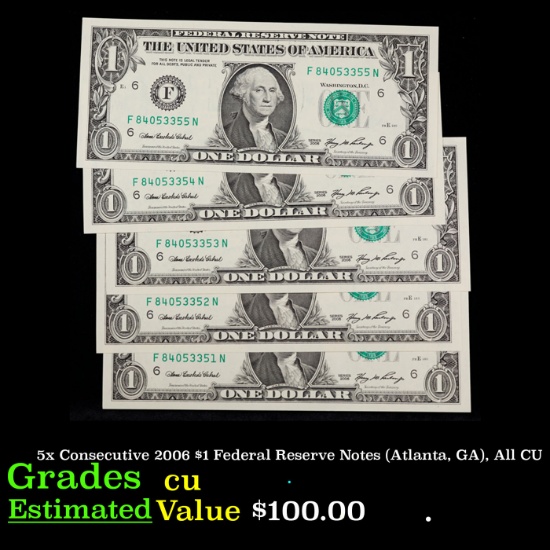 5x Consecutive 2006 $1 Federal Reserve Notes (Atlanta, GA), All CU Grades CU
