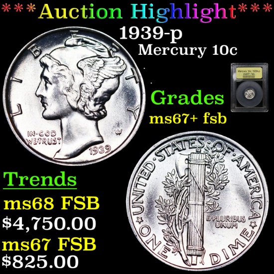 ***Auction Highlight*** 1939-p Mercury Dime 10c Graded GEM++ FSB BY USCG (fc)