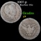 1907-p Barber Quarter 25c Grades g+