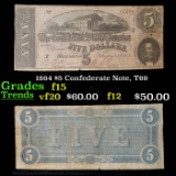 1864 $5 Confederate Note, T69 Grades f+