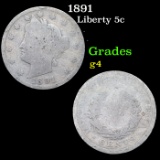 1891 Liberty Nickel 5c Grades g, good