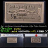 PCGS Rare 1893 World's Columbian Exposition 1/S Day Ticket, Chicago, IL Graded cu63 By PCGS