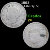 1893 Liberty Nickel 5c Grades g+