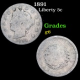 1891 Liberty Nickel 5c Grades g+