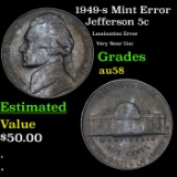 1949-s Jefferson Nickel Mint Error 5c Grades Choice AU/BU Slider