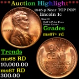 ***Auction Highlight*** 1945-p Lincoln Cent Near TOP POP! 1c Graded ms67+ rd BY SEGS (fc)
