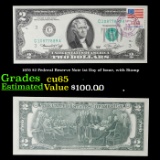 1976 $2 Federal Reserve Note 1st Day of Issue, with Stamp Grades Gem CU