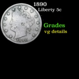 1890 Liberty Nickel 5c Grades vg details