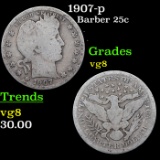 1907-p Barber Quarter 25c Grades vg, very good