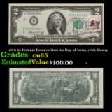 1976 $2 Federal Reserve Note 1st Day of Issue, with Stamp Grades Gem CU