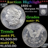 ***Auction Highlight*** 1891-o Morgan Dollar $1 Graded ms63+ PL BY SEGS (fc)