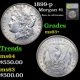 1899-p Morgan Dollar $1 Graded ms63+ BY SEGS