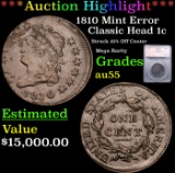 ***Auction Highlight*** 1810 Classic Head Large Cent Mint Error 1c Graded au55 BY SEGS (fc)