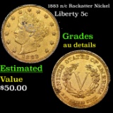 1883 n/c Liberty Nickel 5c Grades AU Details