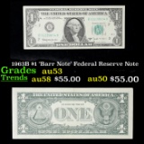 1963B $1 'Barr Note' Federal Reserve Note Grades Select AU