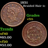 1851 Braided Hair Large Cent 1c Grades vf+