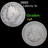 1895 Liberty Nickel 5c Grades vg, very good