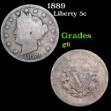 1889 Liberty Nickel 5c Grades g+