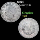 1896 Liberty Nickel 5c Grades vg, very good