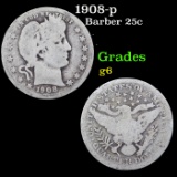 1908-p Barber Quarter 25c Grades g+