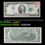 1976 $2 Federal Reserve Note, with Christmas Day 1976 Stamp! Grades Gem CU