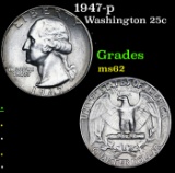 1947-p Washington Quarter 25c Grades Select Unc