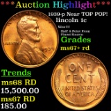 ***Auction Highlight*** 1939-p Lincoln Cent Near TOP POP! 1c Graded ms67+ rd BY SEGS (fc)