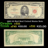 1963 $5 Red Seal United States Note Grades vf++