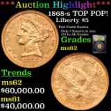 ***Auction Highlight*** 1868-s Gold Liberty Half Eagle TOP POP! $5 Graded Select Unc BY USCG (fc)