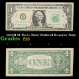 1963B $1 'Barr Note' Federal Reserve Note Grades f+