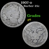 1907-o Barber Quarter 25c Grades g+