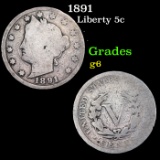 1891 Liberty Nickel 5c Grades g+