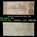 1864 $5 Confederate Note, T69 Grades f, fine