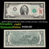 1976 $2 Federal Reserve Note 1st Day of Issue, with Stamp Grades Select CU