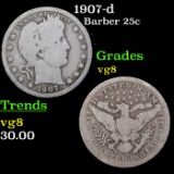 1907-d Barber Quarter 25c Grades vg, very good