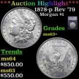 ***Auction Highlight*** 1878-p Rev '79 Morgan Dollar $1 Graded ms63+ BY SEGS (fc)