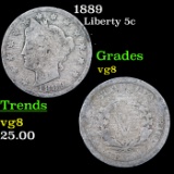 1889 Liberty Nickel 5c Grades vg, very good