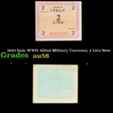 1943 Italy WWII Allied Military Currency 2 Lire Note Grades Choice AU/BU Slider
